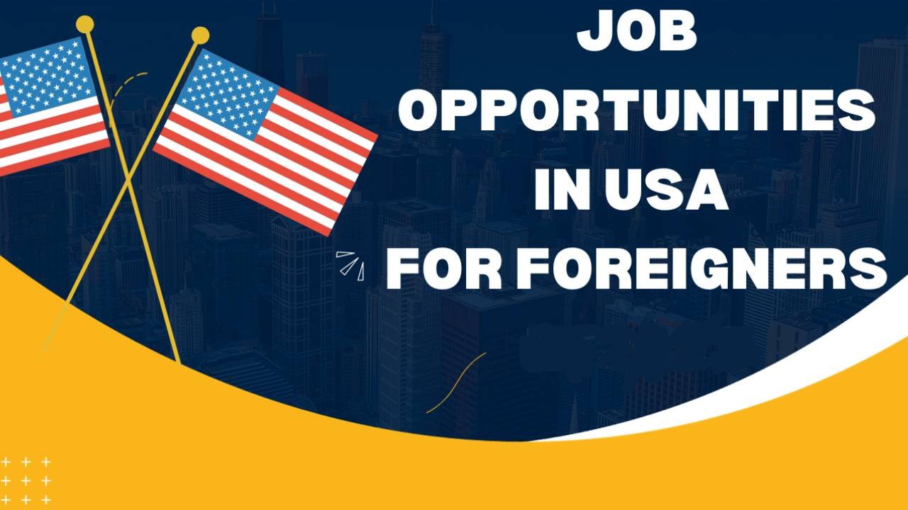 Finding a Job in the USA as a Foreigner : A Comprehensive guide - Recruitment Guides