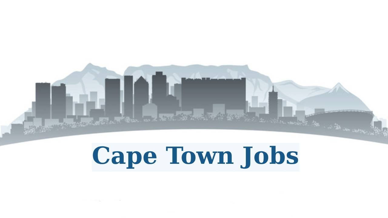 Cape Town Vacancies & recruitment ( March 2024) Open Jobs