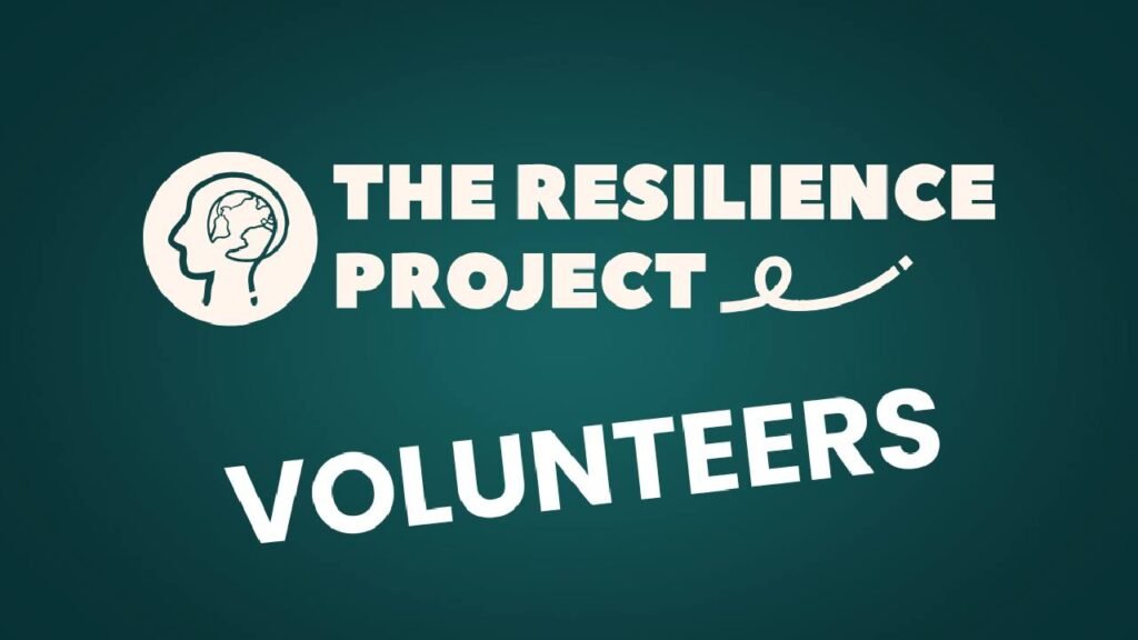Join The Resilience Project : 2 Remote Volunteer Opportunities Available