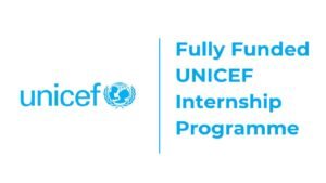 UNICEF PAID INTERNSHIPS