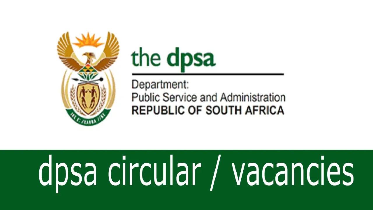 DPSA Vacancy Circular 36 of 2025 _ New Opportunities in Public Service DPSA Vacancy Circular 36 of 2025 : New Opportunities in Public Service
