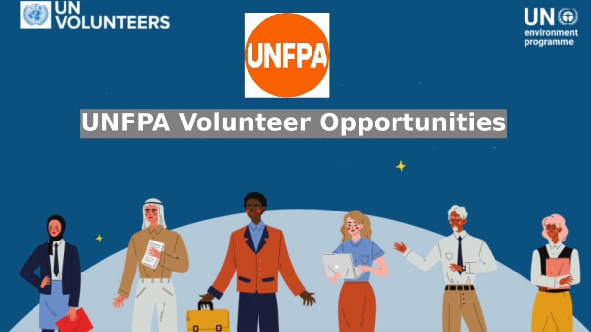 UNFPA Volunteer Opportunities, Oct 2025 : Open Roles/Online Application