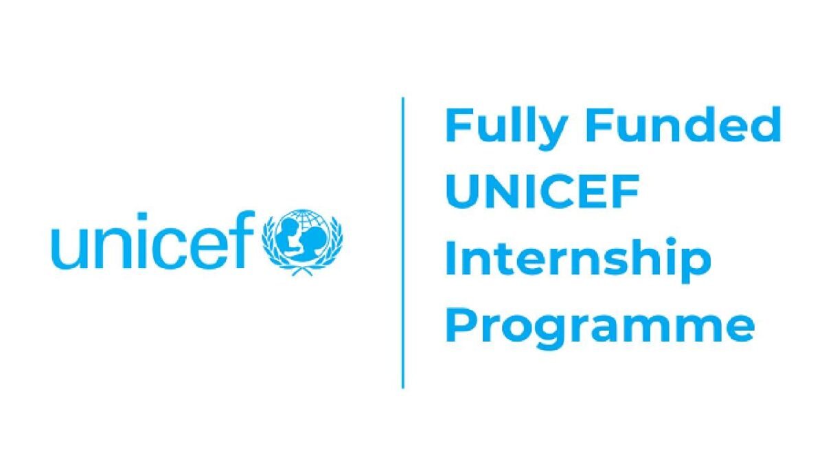 UNICEF internship programme 2025-2026 : Paid Opportunities for Global Career Experience