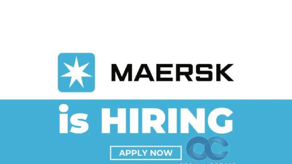 WORK FROM HOME JOBS : Maersk is hiring for 13 Positions