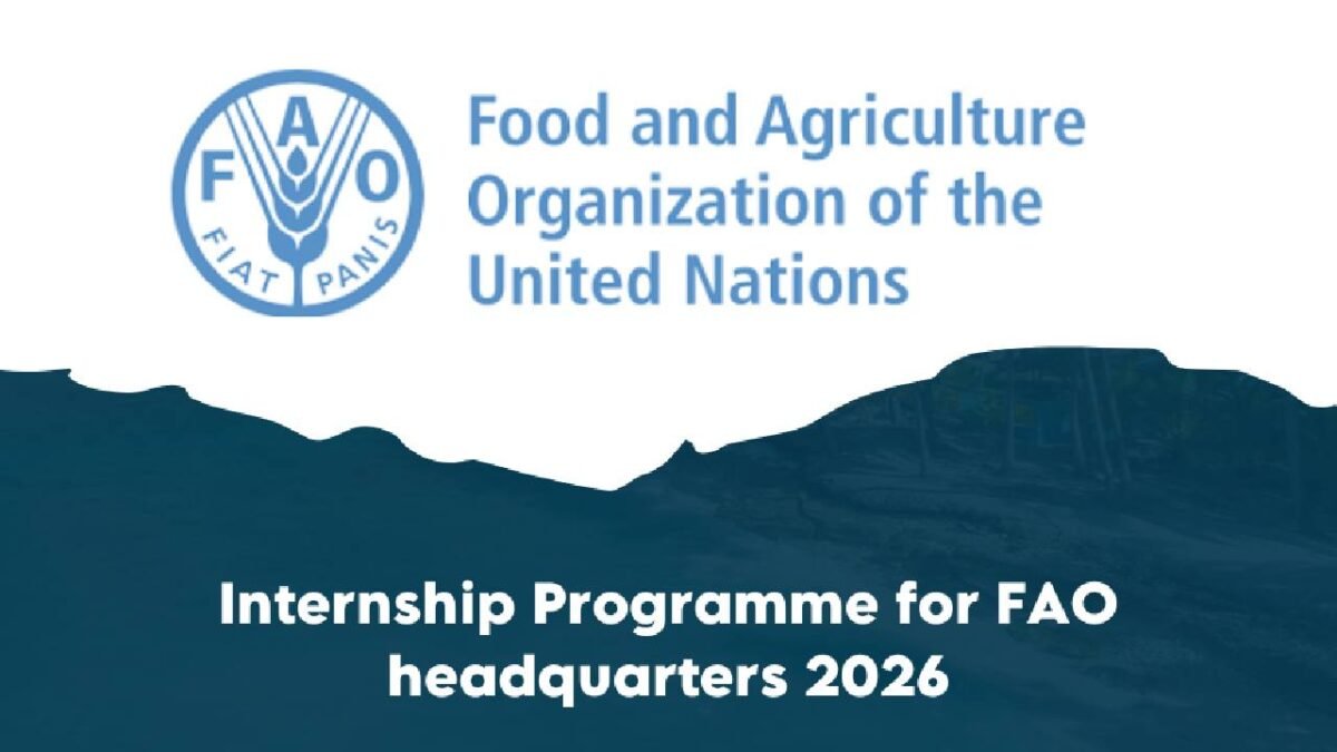 Internship Programme for FAO headquarters (HQ) 2026 – Call for Expression of Interest