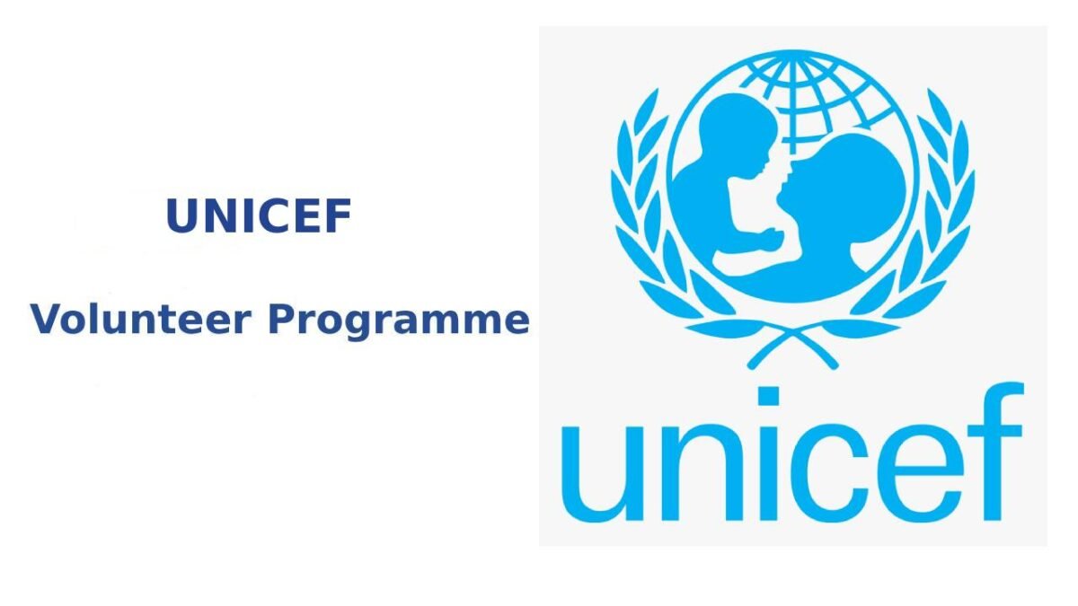 UNICEF Volunteer Opportunities, Nov 2025 : Open Roles/ Online Application
