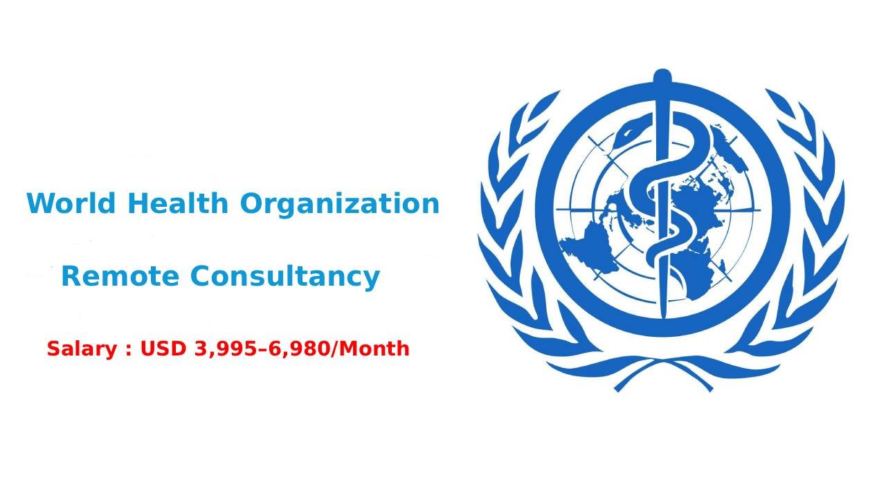 WHO Consultant Vacancy